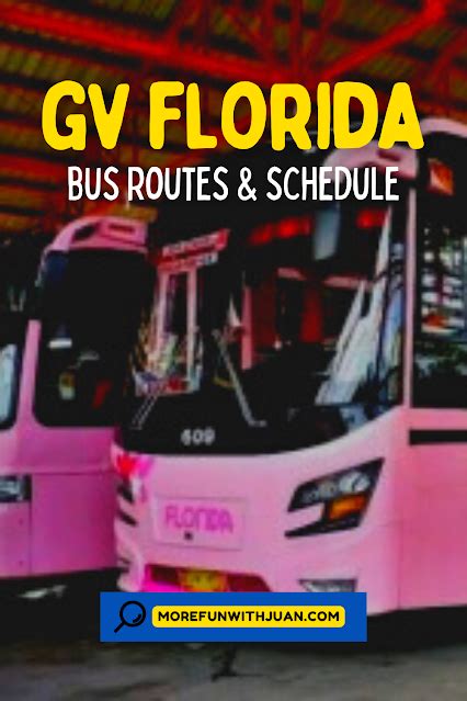 florida sampaloc schedule|GV Florida Bus .